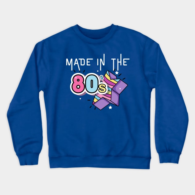 Made in The 80s Crewneck Sweatshirt by Fit-tees